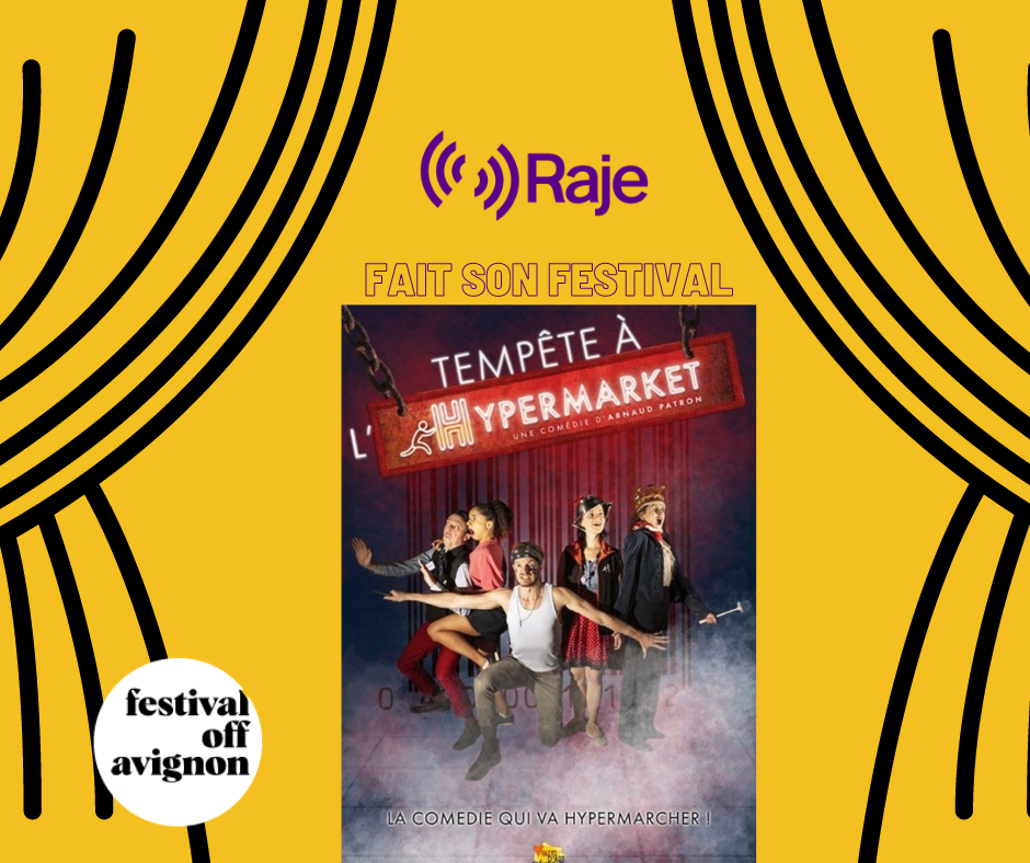 Raje Fait Son Festival /// Tempête à l'hypermarket avec Arnaud Patron au micro de Pierre Avril